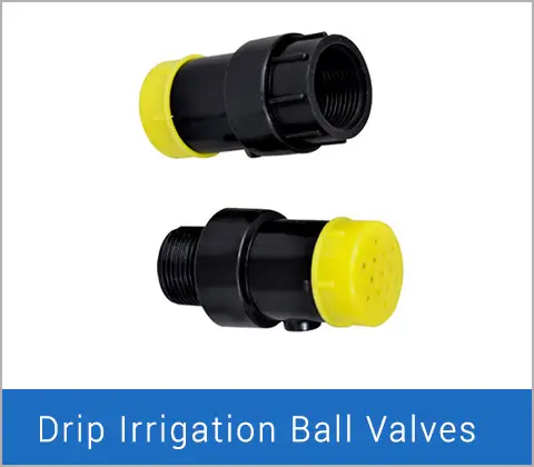 Drip Irrigation Ball Valves